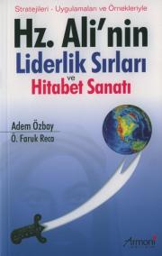 Hz. Ali'nin Liderlik Sırları