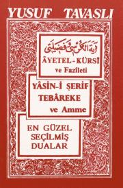 Ayetel Kursi Fazileti ve Dualar (Cep Boy)