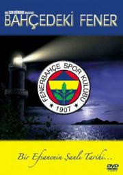 Bahcedeki Fener Fenerbahce (DVD)Bir Efsanenin Sanli Tarihi