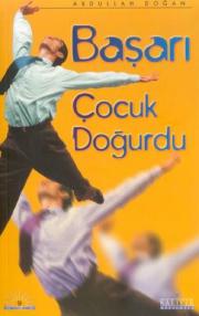 Basari Cocuk Dogurdu