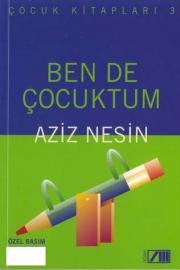 Ben de Çocuktum