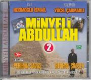 Minyeli Abdullah 2. BölümPerihan Savas