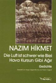 Hava Kurşun Gibi Ağır...Die Luft ist schwer wie Blei (Almanca - Türkçe)