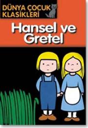 Hansel ile GretelDünya Cocuk Klasikleri