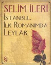 Istanbul Ilk Romanimda Leylak