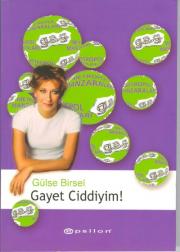 Gayet Ciddiyim