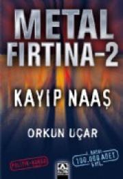 Metal Firtina 2 - Kayip Naas