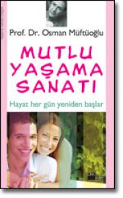 Mutlu Yasama Sanati