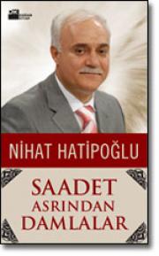 
Saadet Asrından Damlalar
