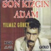 Son Kızgın AdamYılmaz Güney,Münir Özkul