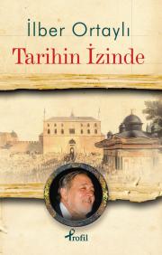 Tarihin Izinde (Özel Baski)