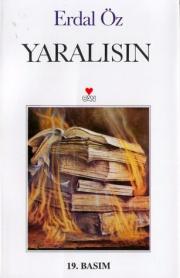 Yaralısın