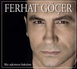 Biz Aşkımıza Bakalım<br />Ferhat Göçer<br />