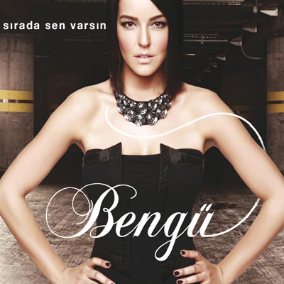 Sırada Sen Varsın<br />Bengü