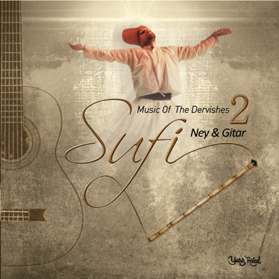 Sufi 2<br /> Ney & Gitar