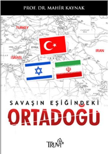 Savaşın Eşiğindeki Ortadoğu