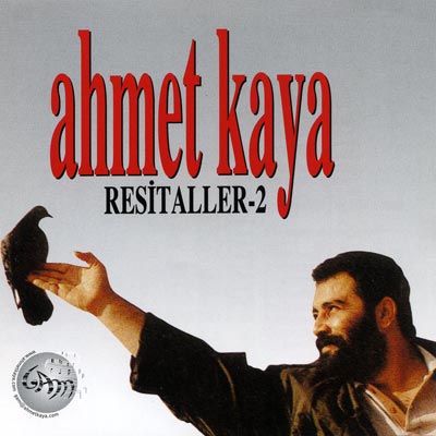 Resitaller 2 <br />Ahmet Kaya