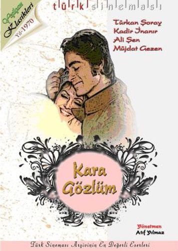 Kara Gözlüm <br />(DVD) <br />Türkan Şoray, <br />Kadir İnanır