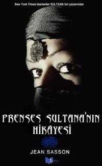 Prenses Sultana'nın Hikayesi (Özel Baskı)