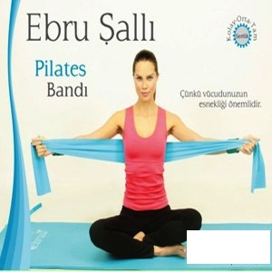 Ebru Şallı ile <br />Pilates Bantı