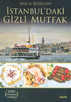 Istanbul'daki Gizli Mutfak