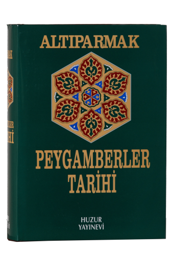 Altıparmak <br />Peygamberler Tarihi <br />(Ciltli)