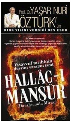 Hallac-ı Mansur  <br /> Darağacında Miraç  <br /> (2 Cilt Takım) (Tasavvuf Tarihinin Devrim Yaratan İsmi)