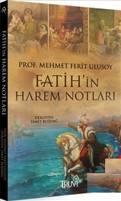 Fatih'in Harem Notları