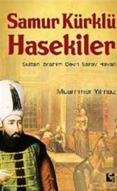 Samur Kürklü Hasekiler