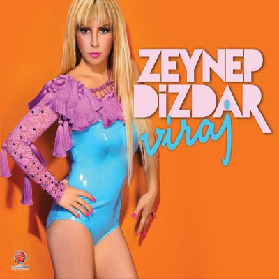 Viraj<br /> Zeynep Dizdar