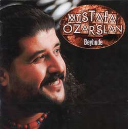 Beyhude<br /> Mustafa Özarslan