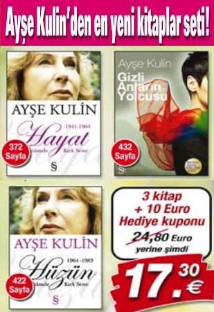 Ayşe Kulin'in En Yeni  Kitaplar Seti<br />(3 Kitap +10,- Euro Hediye Kuponu)