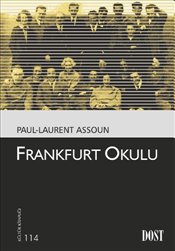 Frankfurt Okulu<br /> (Felsefe ve Sosyoloji)