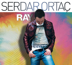 Ray<br />Serdar Ortaç