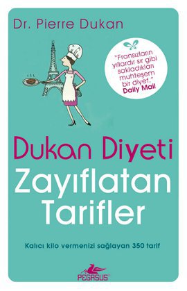 Dukan Diyeti <br />Zayıflatan Tarifler