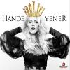 Kraliçe<br />Hande Yener