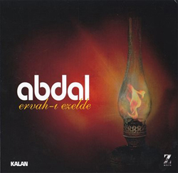 Ervah-I Ezelde<br />Abdal