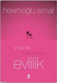 İyi Günde Kötü Günde Evlilik