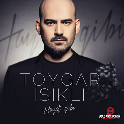 Hayat Gibi <br />Toygar Işıklı <br />(Yeni CD'si)