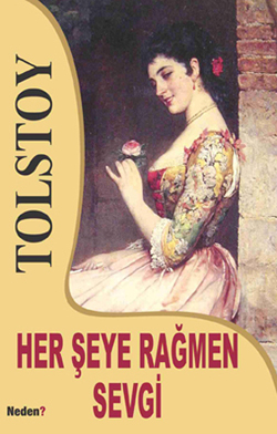 Her Şeye Rağmen Sevgi