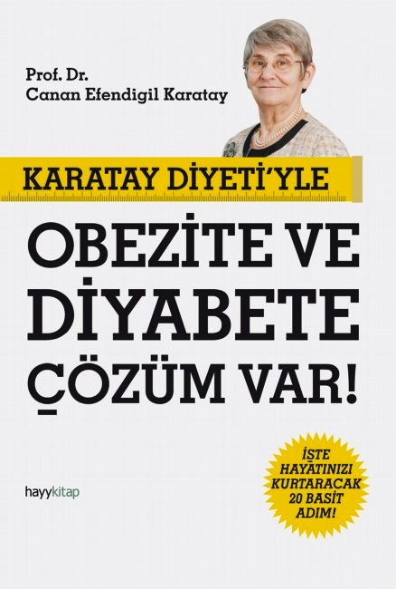 Karatay Diyeti’yle  <br />Obezite ve Diyabete  <br />Çözüm Var