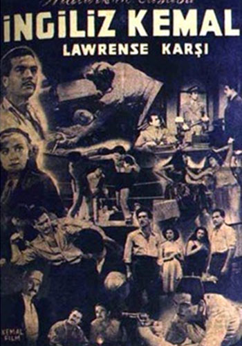 İngiliz Kemal Lawrence’a Karşı<br />Osman F. Seden Koleksiyonu <br />(DVD)<br />Ayhan Işık, Gülistan Güney