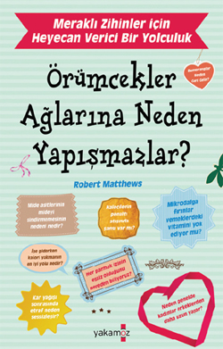 Örümcekler Ağlarına Neden Yapışmazlar?