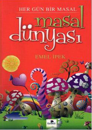 Masal Diyarı - TIK TAK Masal Kitabi