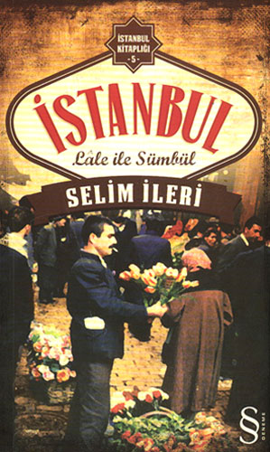 Istanbul<br />Lale ile Sümbül