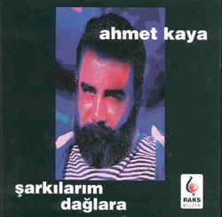 Şarkılarım Dağlara<br />Ahmet Kaya