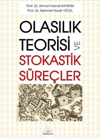 Olasılık Teorisi ve <br />Stokastik Süreçler