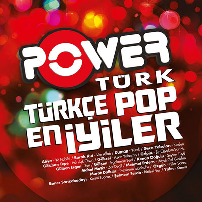 Power Türk<br />Türkçe Pop / En İyiler<br />Yalın, Gripin, Gülben Ergen, Duman, Göksel