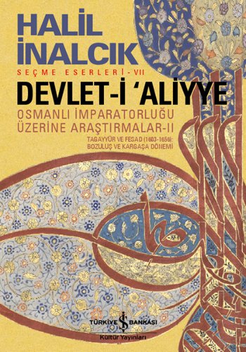 Devlet-i Aliyye  <br />Osmanlı İmparatorluğu <br />Üzerine Araştırmalar 2