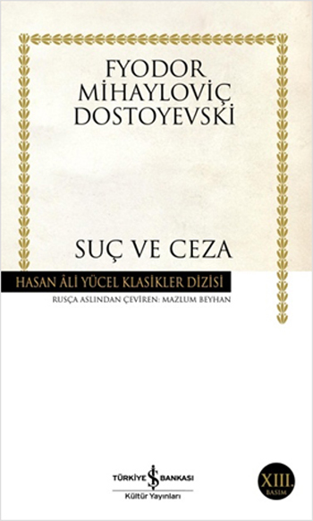 Suç ve Ceza - Hasan Ali Yücel Dünya Klasikleri